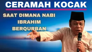 ceramah super kocak kh zaenudin mz kisah nabi ibrahim berqurban
