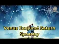 Venus Conjunct Saturn Synastry - Spirit Schema