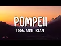 Download Lagu LAGU POMPEII VIRAL TIKTOK || LAGU PARA CASIS🎵