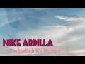 Download Lagu Tinggallah Ku Sendiri-Nike Ardilla (video lirik)