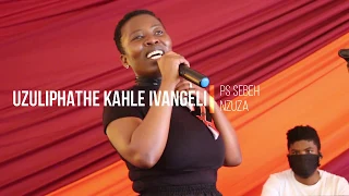 ps sebeh nzuza zuliphathe kahle ivangeli