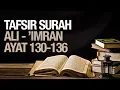 Download Lagu Tafsir Surah Ali Imran ayat 130 - 136 - Ustadz Ahmad Zainuddin Al Banjary