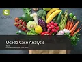 Ocado Case Analysis