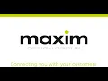 Maxim Overview 2021