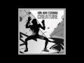 Kim Ann Foxman - Creature (Kim Ann Foxman Remix) Firehouse / FIREHOUSE003