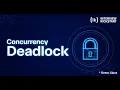 Deadlocks Explained Concurrency Issues Causes Real-World Fixes System Design Interview Prep