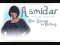 Lagu Asmidar - Biar Sampai Ke Bintang (Studio Version)