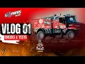Lagu DAKAR InstaTrade Loprais Team De Rooy FPT - VLOG 01