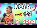 Lagu KOYA ADIWASI GONDI RELA SONG DJ REMIX  BY DJ RAMU NANI SMAILY KANNAPURAM 