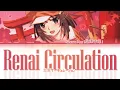 Download Lagu Hanazawa Kana (花澤香菜) - Renai Circulation (Bakemonogatari OP) Lyrics Video (Kan/Rom/Eng)