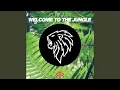 Welcome to the Jungle
