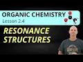 Resonance Structures 2 4 Organic Chemistry