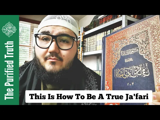 This Is How to Be A True Ja'fari! || Br. Hassan al-Qadri