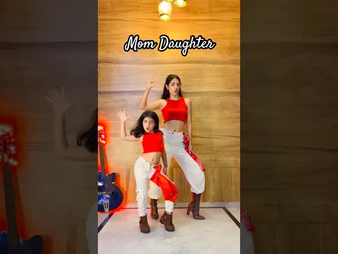 Mom Daughter | Dance | Badshah .