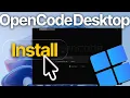 How to Install OpenCode Desktop on Windows Step-by-Step Guide
