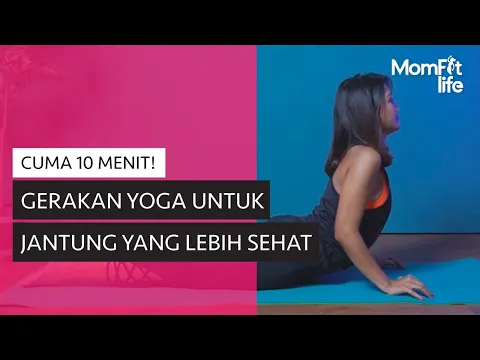 Ampuh dan Simple! Gerakan Yoga yang Baik Untuk Kesehatan Jantung | lifestyleOne