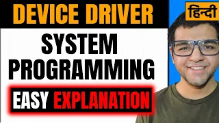 Device Driver in System Programming
