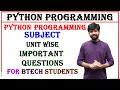 python programming subject unit wise important questions for btech students python exam btech