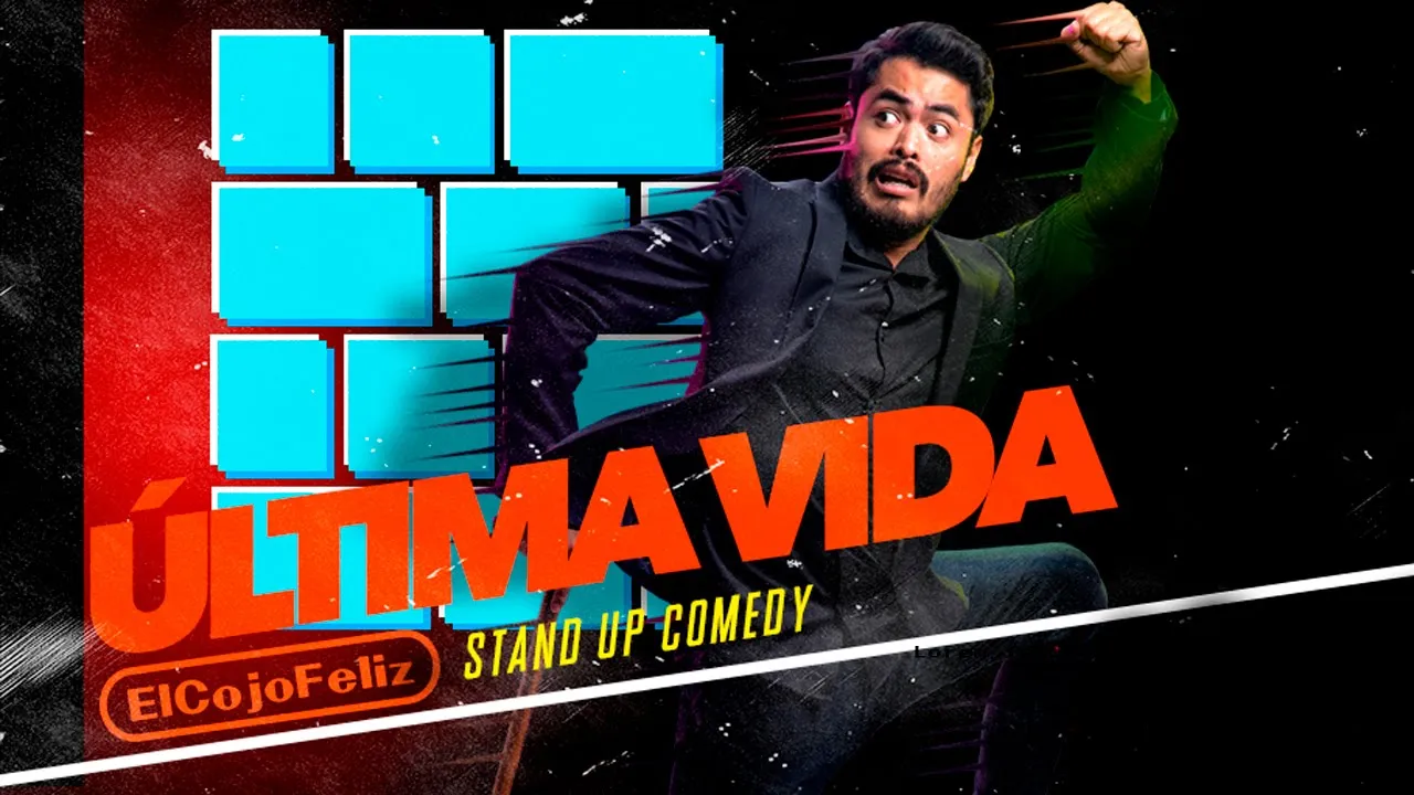 Última Vida Especial de Stand Up Comedy en vivo desde Chimalhuacán - Cojo Feliz