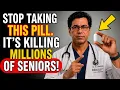 Over 60 THESE 5 Pills Increase the RISK of Heart Attack and Stroke Senior Health