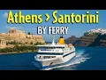 Download Lagu Ferry Ride from Athens to Santorini | Why Ferries are Best | Athens to Santorini Ferry