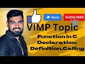 Function in C Function definition declaration function calling in C language