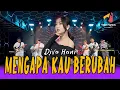 Download Lagu DIVA HANI - MENGAPA KAU BERUBAH | Kini Hati Hancur Kau sakiti | Official Live Music Video