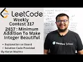 Leetcode Weekly Contest 317 2457 Minimum Addition To Make Integer Beautiful Solution In Hindi