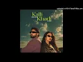 Kalli Khadi - Watan Sahi