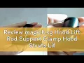 Review magich sg Hood Lift Rod Support Clamp Hood Struts Lift Support Clamp Car Hood Prop Struts Cl