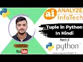 Tuple in Python - In Hindi Analyze InfoTech