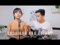 Download Lagu Andaikan Kau Datang - Koes Plus (Cover Akustik by ianyola)