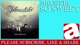 Download Jikustik - So Sweet MP3