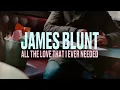 Download Lagu James Blunt - All The Love That I Ever Needed (Official Lyric Video)
