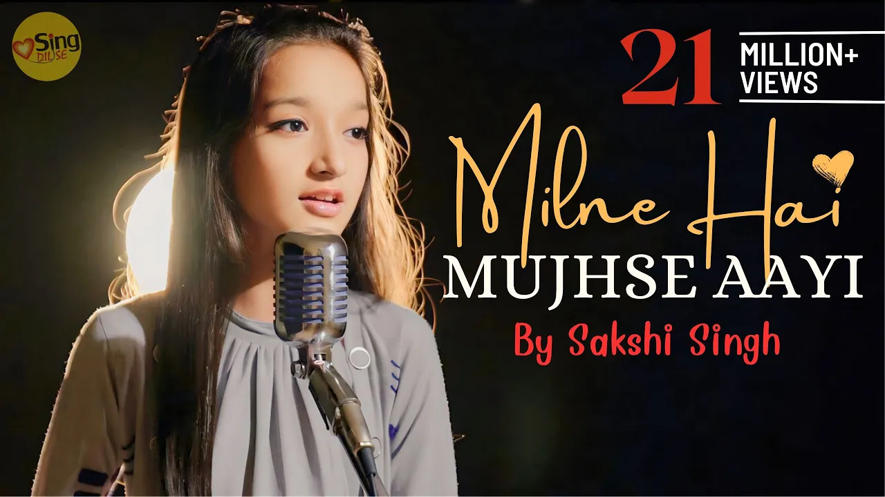 Milne Hai Mujhse Aayi | cover @SakshiSinghSDS | Sing Dil Se | Aashiqui 2 | Arijit Singh