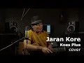 Lagu jaran kore - koes plus, cover pak jj