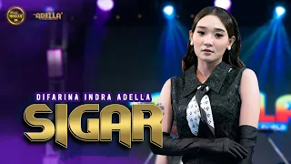sigar difarina indra adella om adella