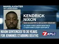 Nixon sentenced to 30 years for Jennings stabbing deaths