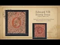 Distinguishing The Printings Of The King Edward VII Issues