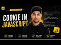 Cookies in JavaScript Explained JavaScript Tutorial