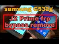 Download Lagu samsung j2 prime g532g frp bypass | sm-g532g google account bypass