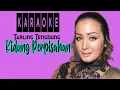 Download Lagu Nunung Alvi - Karaoke Kidung Perpisahan Cipt. Sunato Martaatmadja🔴