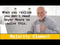 Majority Element Solution Explained InterviewBit Greedy Algorithm Questions