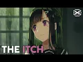 Download Lagu [ Nightcore ] - NEFFEX - The Itch (feat. Josh A)