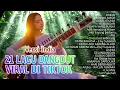 Lagu NONSTOP! 21 Lagu Dangdut Viral TikTok Versi India | Bollywood Nusantara Cover  
