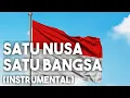 Download Lagu SATU NUSA SATU BANGSA (INSTRUMENTAL)+GAMELAN