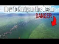 How To Navigate New Waters - MUST KNOW BOATING TIPS
