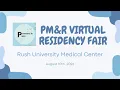 2026 Virtual Residency Fair - Rush University Medical Center