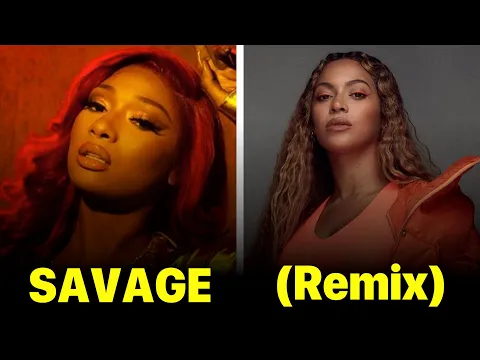 Download MP3 SAVAGE Remix (LYRICS) - Beyoncé & Megan Thee Stallion