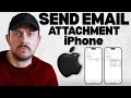 How to Send an Email Attachment on iPhone Mail App Tutorial